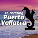 Celebrating Puerto Vallarta